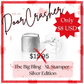 The Big Bling - XL Stamper - Silver Edition
