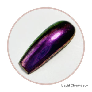 KoKo & Claire Liquid Chrome 109